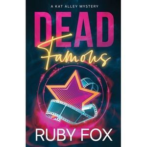 Dead Famous -- Ruby Fox